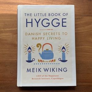 The Little Book of Hygge - Danish Secrets to Happy Living by Meik Wiking